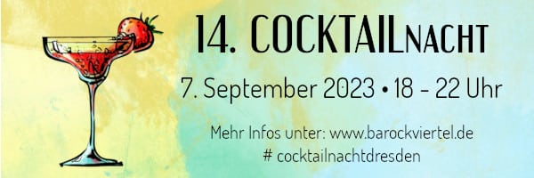Dresdner Cocktailnacht 2023 im Wenzel